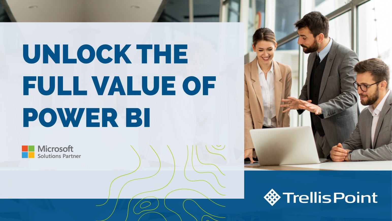 Unlock the Full Value of Power BI Featured Image