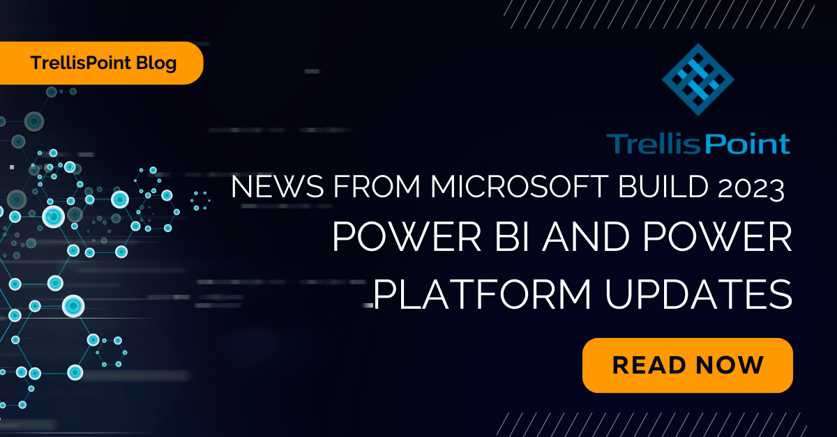 Power BI and Power Platform Updates from Microsoft Build 2023