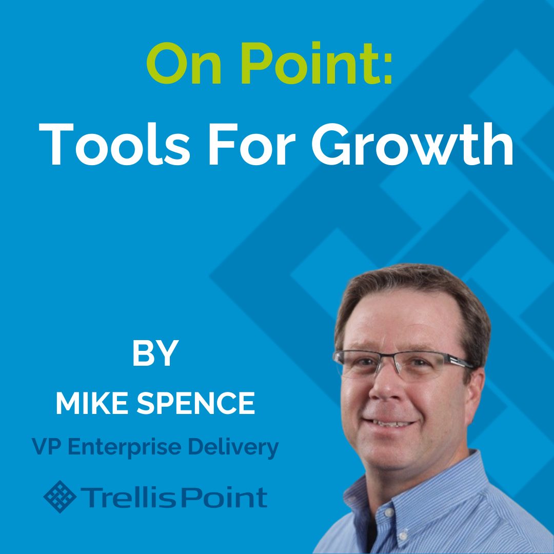 On Point Tools For Growth Mike Spence Newsletter Thumbnail Pic